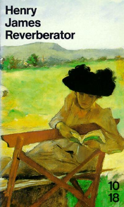 Livrenpoche : Reverberator - Henry James - Livre