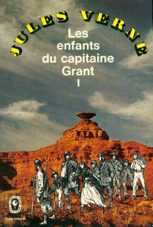 Livrenpoche : Les enfants du capitaine Grant Tome I - Jules Verne - Livre