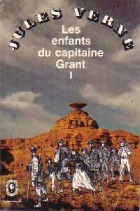 Livrenpoche : Les enfants du capitaine Grant Tome I - Jules Verne - Livre