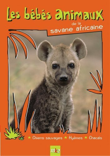 Livrenpoche : Les Bébés animaux de la savane africaine - Delphine Bremond - DVD