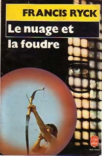 Livrenpoche : Le nuage et la foudre - Francis Ryck - Livre