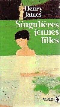 Livrenpoche : Singulières Jeunes Filles - Henry James - Livre