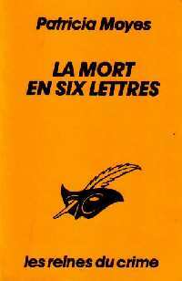 Livrenpoche : La mort en six lettres - Patricia Moyes - Livre