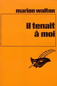 Livrenpoche : Il tenait à moi - Marion Walton - Livre
