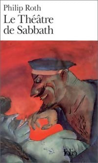 Livrenpoche : Le théâtre de Sabbath - Philip Roth - Livre