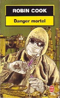 Livrenpoche : Danger mortel - Robin Cook - Livre