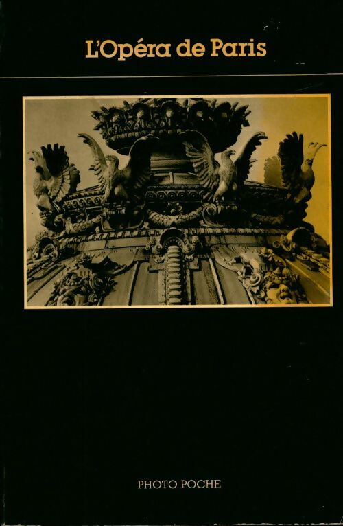 Livrenpoche : L'Opéra de Paris - Bruno Foucart - Livre
