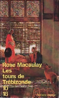 Livrenpoche : Les tours de Trébizonde - Rose Macaulay - Livre