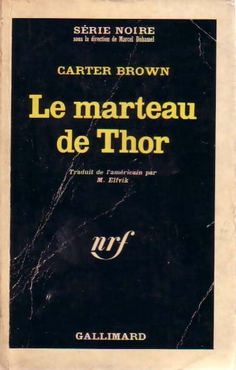 Livrenpoche : Le marteau de Thor - Carter Brown - Livre