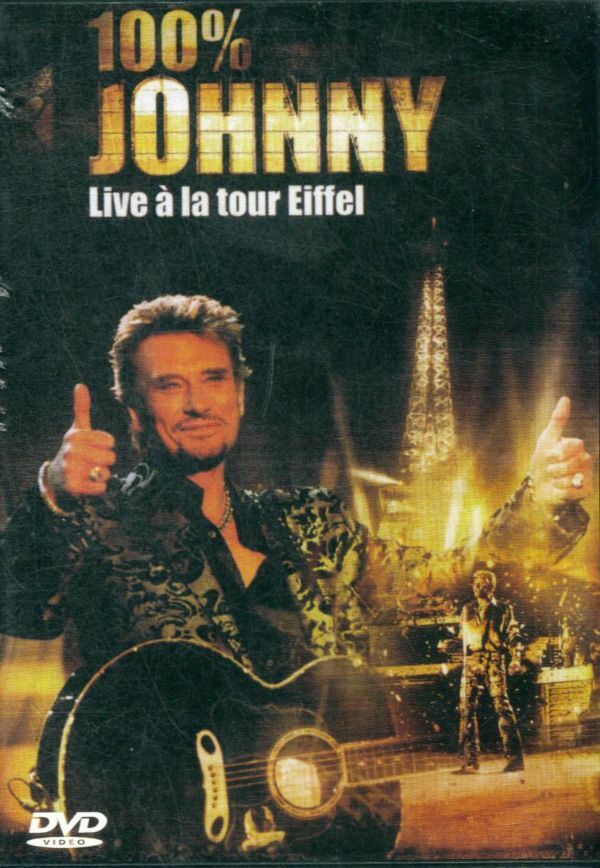 Livrenpoche : Hallyday, Johnny: 100% Johnny live à la Tour Eiffel - XXX - DVD