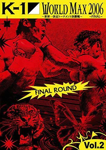 Livrenpoche : K-1 World Max 2006 Final Round Vol.2 - XXX - DVD
