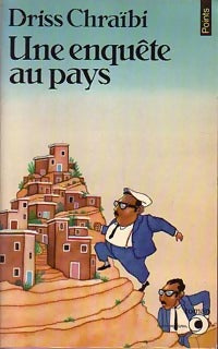 Livrenpoche : Une enquête au pays - Driss Chraïbi - Livre