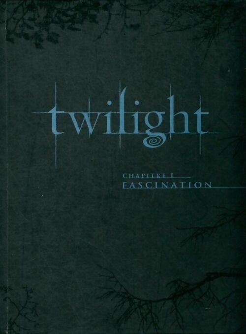 Twilight-Chapitre 1 : Fascination - Catherine Hardwicke - DVD