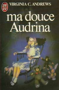 Livrenpoche : Ma douce Audrina - Virginia Cleo Andrews - Livre