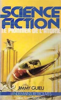 Livrenpoche : Le pionnier de l'atome - Jimmy Guieu - Livre