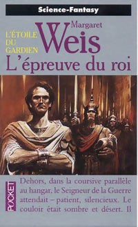 Livrenpoche : L'étoile du gardien Tome II : L'épreuve du Roi - Margaret Weis - Livre