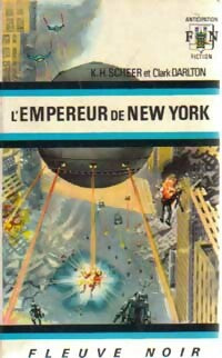 Livrenpoche : L'empereur de New-York - Clark Darlton - Livre