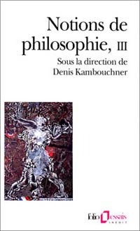 Livrenpoche : Notions de philosophie Tome III - Collectif - Livre