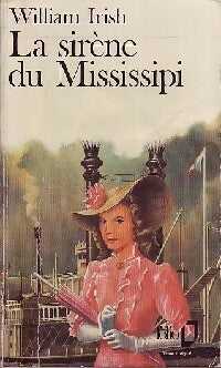 Livrenpoche : La sirène du Mississipi - William Irish - Livre