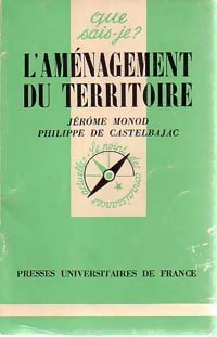 L'aménagement du territoire - Philippe De Castelbajac -  Que sais-je - Livre
