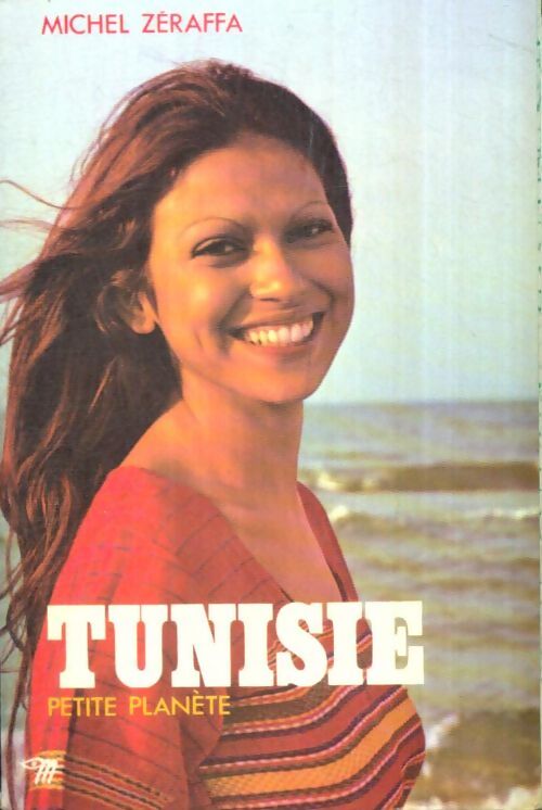 Livrenpoche : Tunisie - Michel Zéraffa - Livre