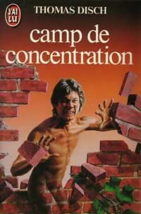 Livrenpoche : Camp de concentration - Thomas M. Disch - Livre
