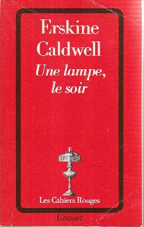Livrenpoche : Une lampe, le soir... - Erskine Caldwell - Livre