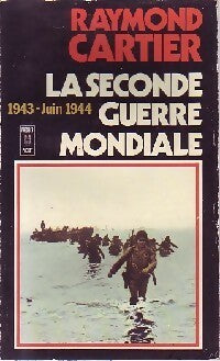La seconde guerre mondiale Tome IV : 1943 - Juin 1944 - Raymond Cartier -  Pocket - Livre