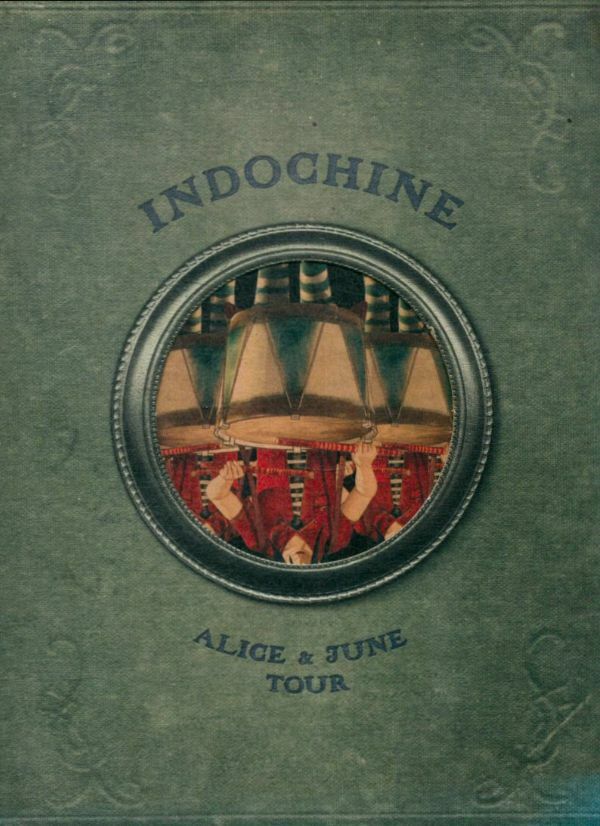Livrenpoche : Indochine - Alice & June Tour (Edition 3 DVD) - XXX - DVD
