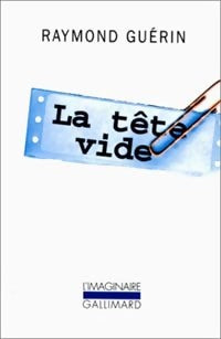 La tête vide - Raymond Guérin - Livre