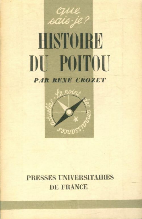 Livrenpoche : Histoire du Poitou - René Crozet - Livre
