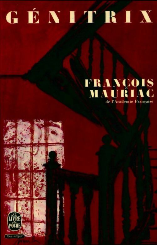 Livrenpoche : Génitrix - François Mauriac - Livre