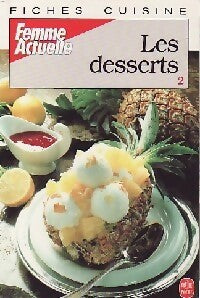 Livrenpoche : Les desserts Tome II - Actuelle Femme - Livre