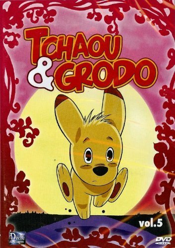 Livrenpoche : Dvd tchaou et grodo volume 5 - XXX - DVD