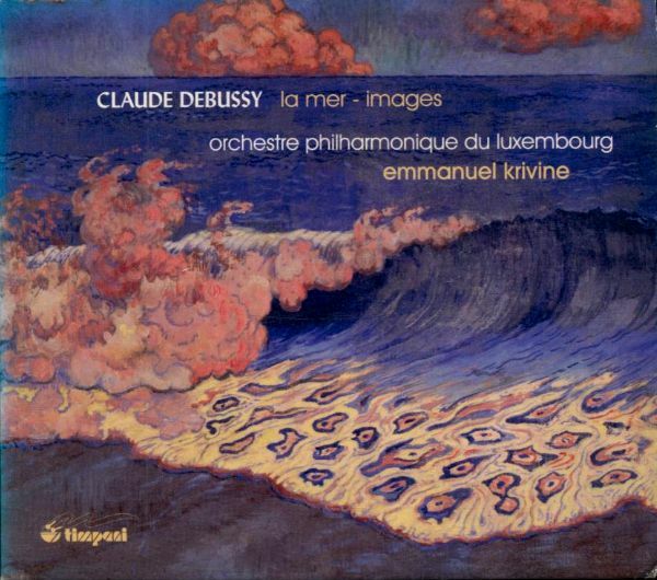 Livrenpoche : Oeuvres Orchestrales /Vol.1: La Mer ~ Images pour Orchestre - Claude Debussy - CD