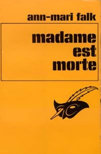 Livrenpoche : Madame est morte - Ann-Mari Falk - Livre