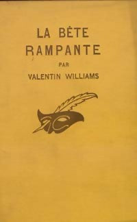 Livrenpoche : La bête rampante - Valentin Williams - Livre