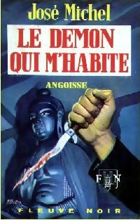 Livrenpoche : Le démon qui m'habite - Michel José - Livre