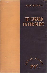 Livrenpoche : Le canard en fer blanc - Day Keene - Livre