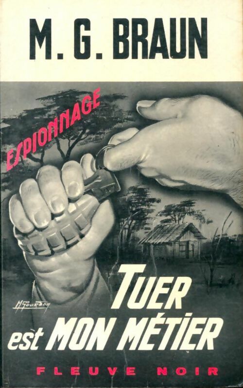 Livrenpoche : Tuer est mon métier - M.G. Braun - Livre