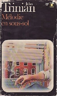Livrenpoche : Mélodie en sous-sol - John Trinian - Livre