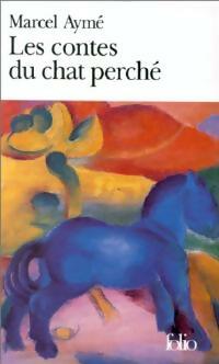 Livrenpoche : Les contes du chat perché - Marcel Aymé - Livre