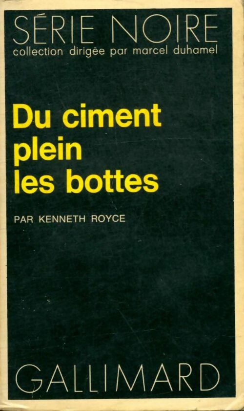 Livrenpoche : Du ciment plein les bottes - Kenneth Royce - Livre