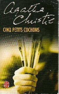 Livrenpoche : Cinq petits cochons - Agatha Christie - Livre