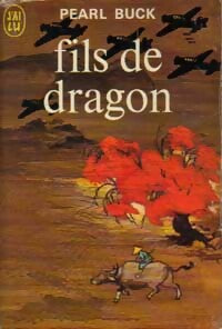 Livrenpoche : Fils de dragon - Pearl Buck - Livre