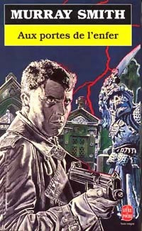 Livrenpoche : Aux portes de l'enfer - Murray Smith - Livre