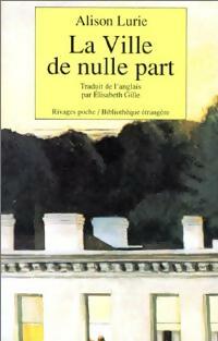 Livrenpoche : La ville de nulle part - Alison Lurie - Livre