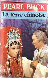 Livrenpoche : La terre chinoise - Pearl Buck - Livre
