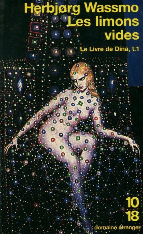 Livrenpoche : Le livre de Dina Tome I : Les limons vides - Herbjorg Wassmo - Livre