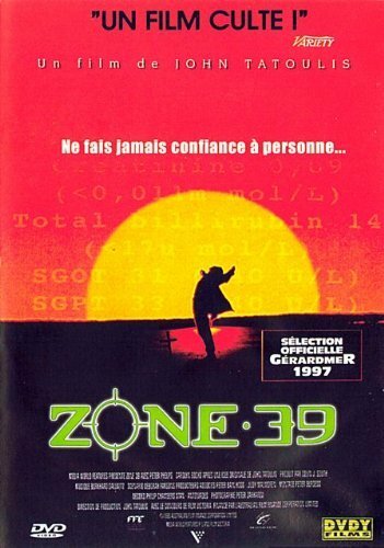 Livrenpoche : Zone 39 - Carolyn Bock, John Tatoulis, Peter Phelps, William Zappa, Bradley Byquar, Alex Menglet - DVD